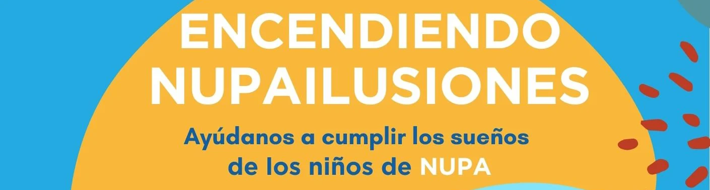 ¡Colabora con el Programa NUPAIlusiones!