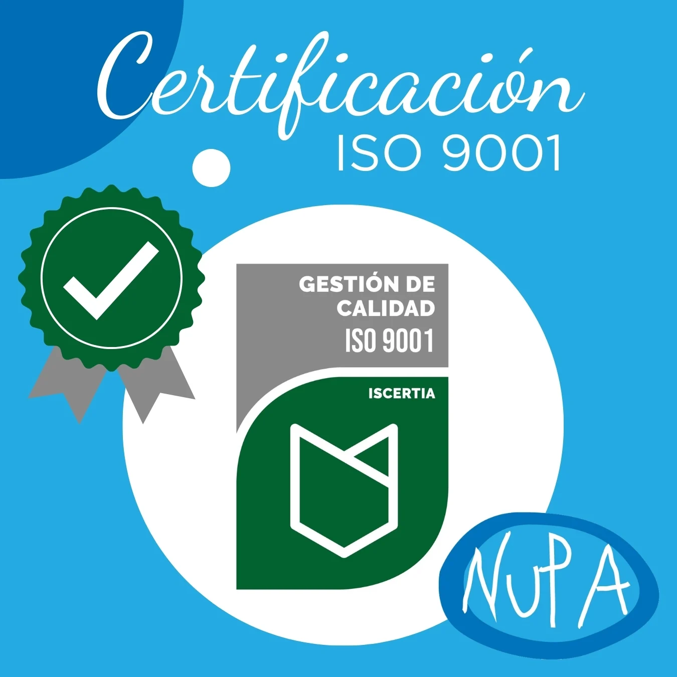 NUPA consigue la Certificación ISO 9001